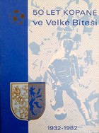 50 lat piłki nożnej w Velkej Bitesi 1932-1982 (Czechy)