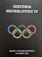 Historia Michałowców tom IV. Sport w Michałowcach do 1960 r. (Słowacja)