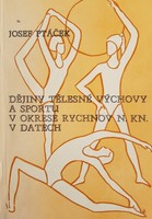 Historia wychowania fizycznego i sportu w powiecie rychnowskim w latach 1868-1983