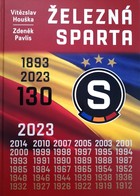 Niezłomna Sparta 130 lat 1893-2023 (Czechy)