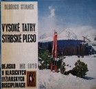 Strbskie Pleso. Tatry Wysokie. Scena MŚ w narciarstwie klasycznym w 1970 r. (Czechosłowacja)