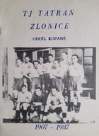 TJ Tatran Zlonice sekcja piłki nożnej 1907-1987 (Czechy)